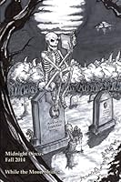 Midnight Circus: While the Moon Shines (Volume 5) 1502320576 Book Cover