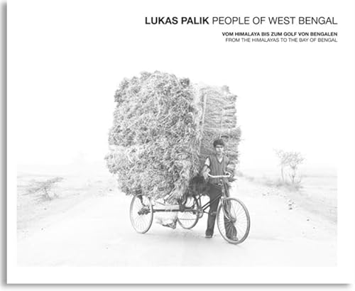 People of West Bengal: Vom Himalaya bis zum Golf von Bengalen