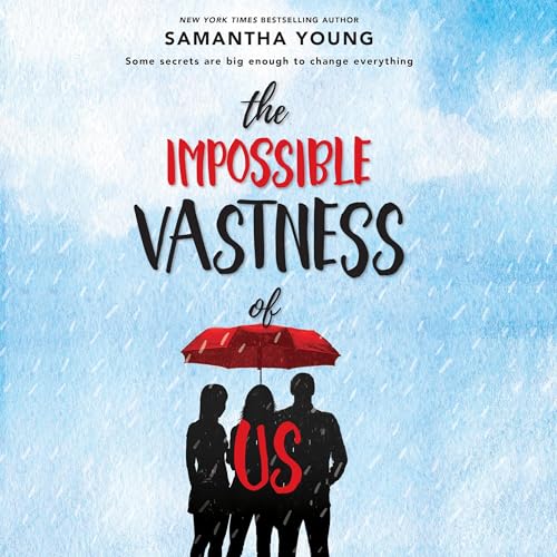 The Impossible Vastness of Us Audiolibro Por Samantha Young arte de portada
