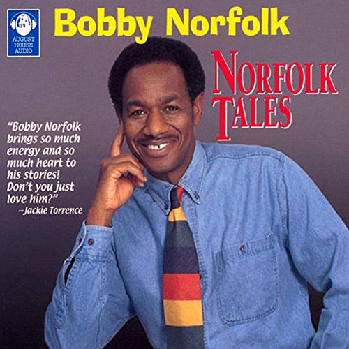 Norfolk Tales by Bobby Norfolk