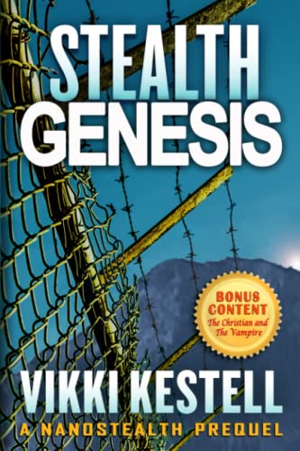 Cover of Stealth Genesis: A Nanostealth Prequel