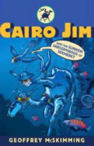 Image of Cairo Jim and the Sunken Sarcophagus of Sekheret (Cairo Jim Chronicles # 3)
