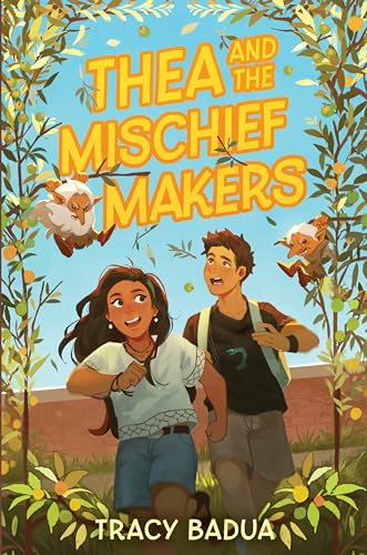 Cover of Thea and the Mischief Makers