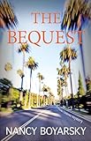 The Bequest: A Nicole Graves Mystery (Nicole Graves Mysteries Book 2)