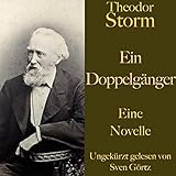 theodor storm gedichte herbst  Ein Doppelgänger: Eine Novelle