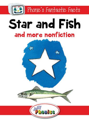 Star and Fish and More Nonfiction: Jolly Phonics Readers by Sara Wernham - Paperback