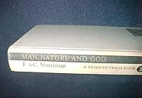 F. S. C. NORTHROP: MAN, NATURE AND GOD B000HHXOBI Book Cover
