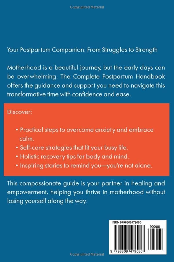 The Complete Postpartum Handbook: Extensive Roadmap to Seamless Recovery, Master New Baby Care, Ward Off New Mom Anxiety and Depression to Manage the Fourth Trimester with Ease - Image 2