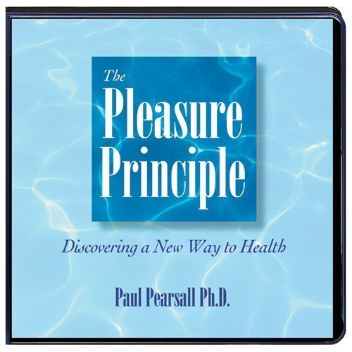 The Pleasure Principle Paul Pearsall Books