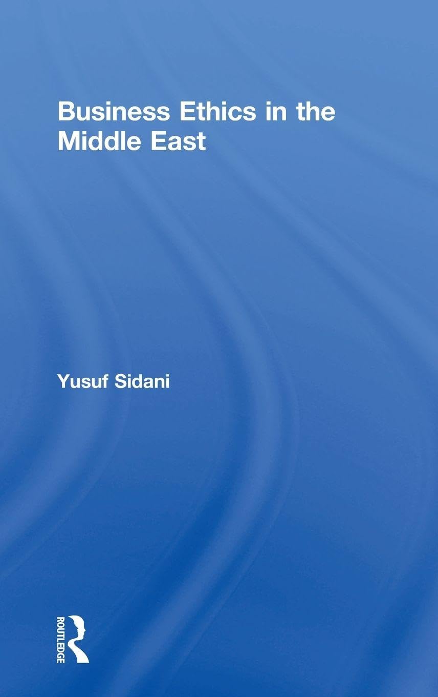 Business Ethics in the Middle East      1st Edition