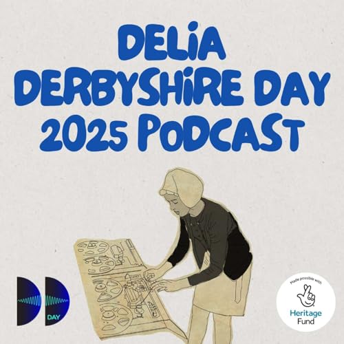 Delia Derbyshire Day podcast 2025 cover art