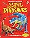 See Inside: The World of Dinosaurs (Usborne Flap Books): 1
