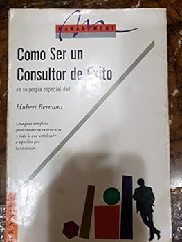 Paperback Como Ser Un Consultor de Exito (Spanish Edition) [Spanish] Book