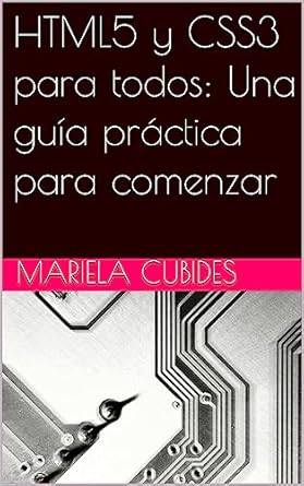 Amazon.com: HTML5 y CSS3 para todos: Una guía práctica para comenzar ...