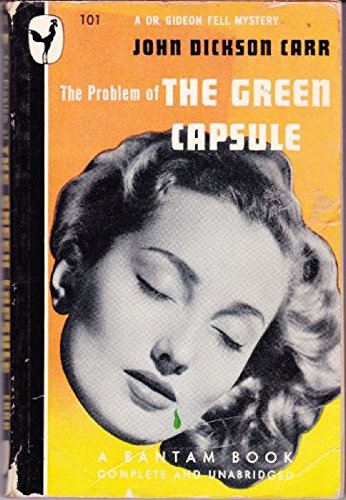 The Problem of the Green Capsule: A Dr. Gideon ... B00BBNEXDA Book Cover