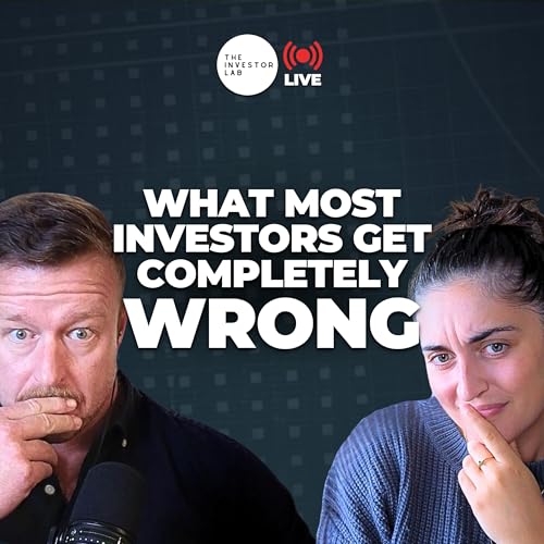 What Most Property Investors Get Completely Wrong cover art