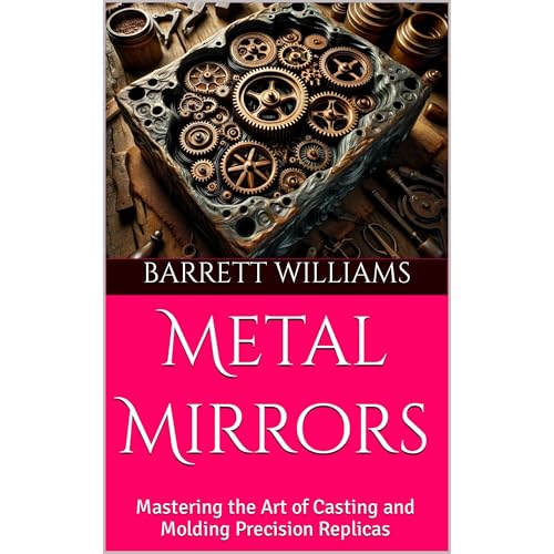Metal Mirrors by Barrett Williams, ChatGPT ChatGPT episode artwork