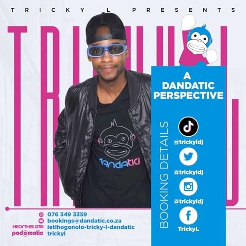 A Dandatic Perspective Podcast Por Tricky L arte de portada
