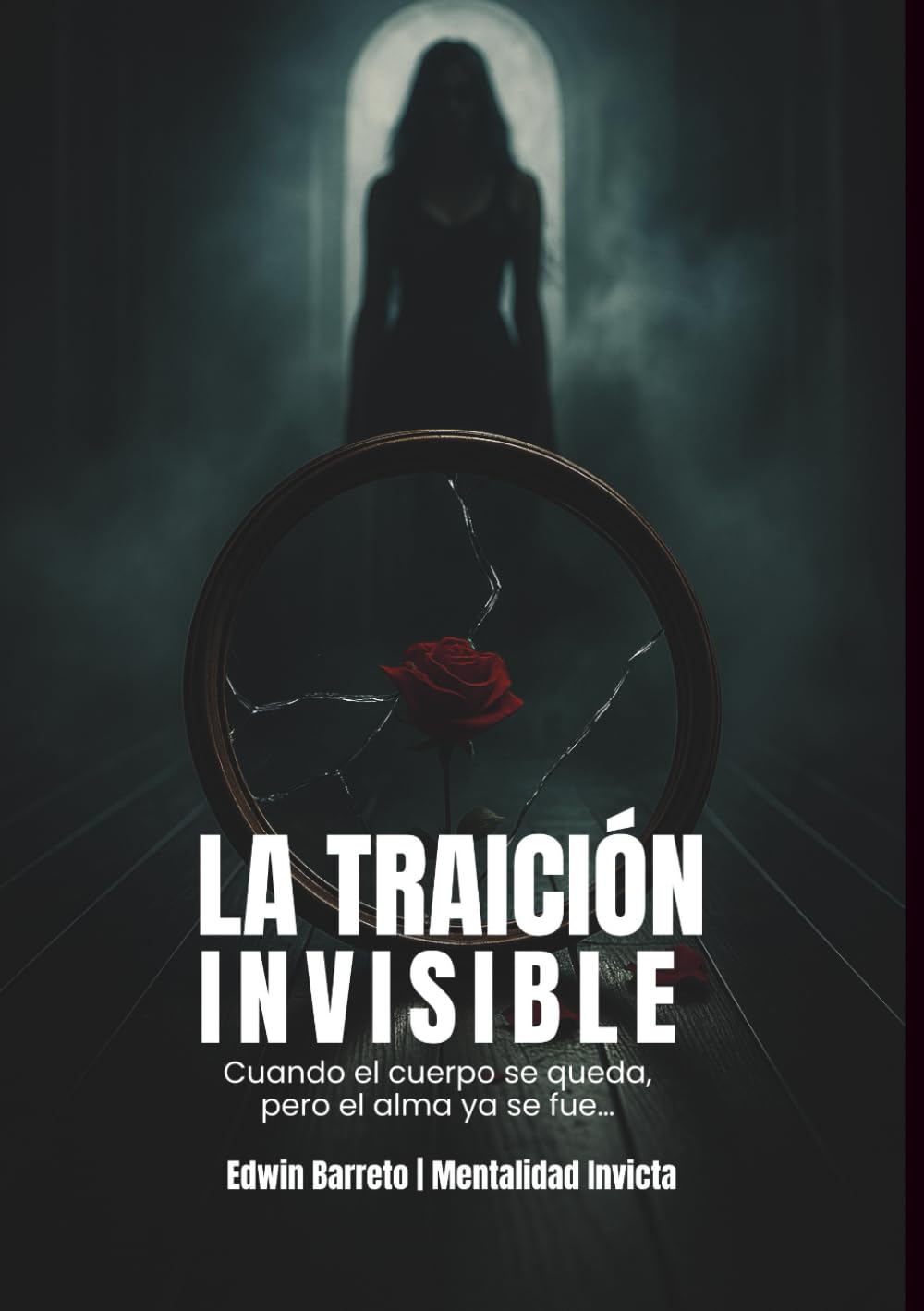 LA TRAICIÓN INVISIBLE: Cuando el cuerpo se queda, pero el alma ya se fue…