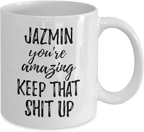 Miniatura 2 de Jazmin Mug You're Amazing Keep That Shit Up Motivation Custom Name Coffee Tea Cup 11 oz