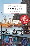  Bruckmann Reiseführer: 500 Hidden Secrets Hamburg. Ein Reiseführer mit garantiert den besten Geheimtipps und Adressen. Neu 2020.