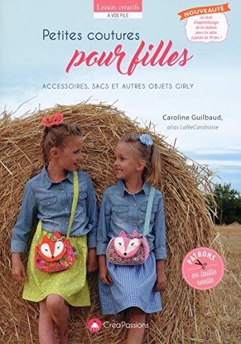 Télécharger Petites coutures pour filles Francais PDF