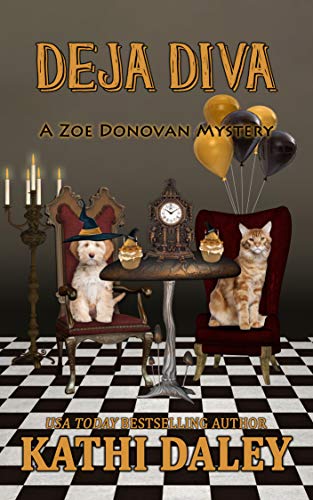 Deja Diva (Zoe Donovan Cozy Mystery Book 34) Deja Diva (Zoe Donovan Cozy Mystery Book 34)