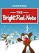 Books for Kids: THE BRIGHT RED NOSE (Christmas Bedtime Stories for Kids): Christmas Stories, Christmas Jokes, and More! (Children Christmas Books)