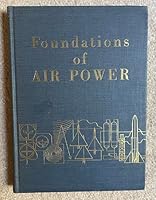Foundations of Air Power B0021SA1N0 Book Cover