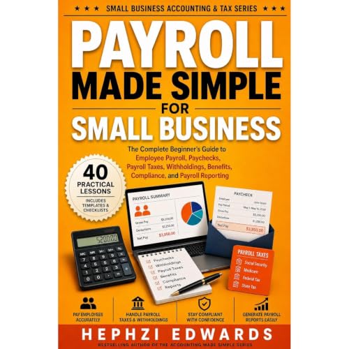 Payroll Made Simple for Small Business Audiolibro Por Hephzi Edwards arte de portada