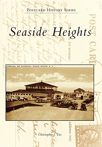 Seaside Heights (Postcard History Series)