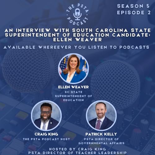 An Interview with South Carolina State Superintendent of Education Candidate: Ellen Weaver