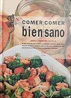 Comer bien/Comer sano 8487711650 Book Cover