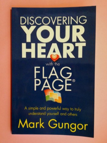 Discovering Your Heart with the Flag Page
