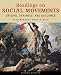 Readings on Social Movements: Origins, Dynamics, and Outcomes