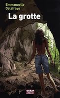 La grotte (French Edition) 2350005976 Book Cover