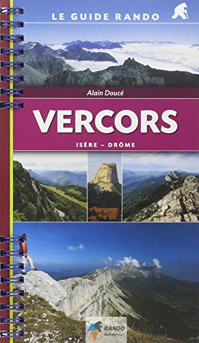 Vercors Isere-Drome 2018 (GUIDES RANDO)