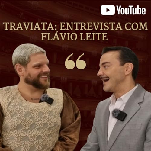 TRAVIATA: Entrevista com Fl&aacute;vio Leite