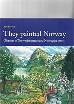 Hardcover They painted Norway Glimpses of Norwegian nature and Norwegian artists Book