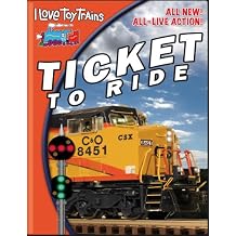 I Love Toy Trains - Ticket to Ride
