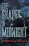 The Shapes of Midnight