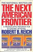 The Next American Frontier 0140070400 Book Cover