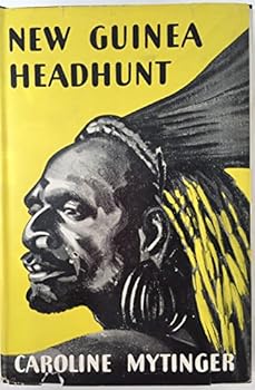 Hardcover New Guinea Headhunt Book
