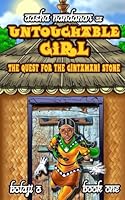 Untouchable Girl & the Quest for the Cintamani Stone 1542322669 Book Cover