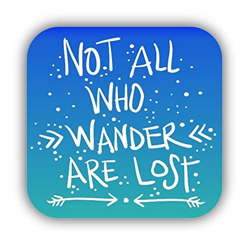 Magnet Not All Who Wander are Lost Magnetic vinyl bumper sticker sticks to any metal fridge, car, signs 5