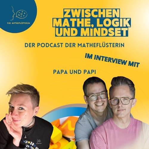 63. Interview mit Papa und Papi