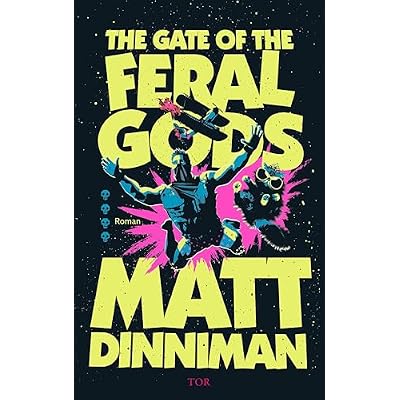 The Gate of the Feral Gods