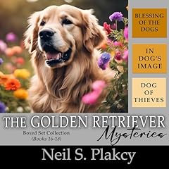 『Golden Retriever Mysteries 16-18: Dog of Thieves, In Dog's Image, Blessing of the Dogs』のカバーアート