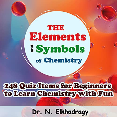 Elements and Symbols of Chemistry by Dr. Nervana Elkhadragy PhD episode artwork