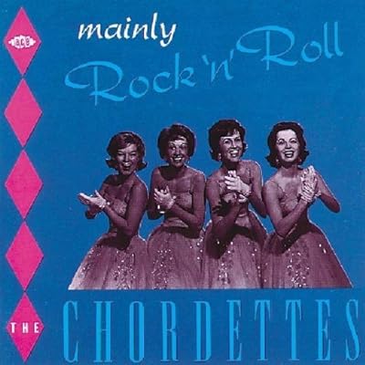 Mainly Rock 'n' Roll by The Chordettes